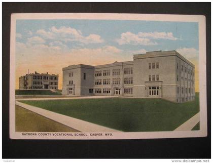 Natrona County vocational school CASPER Wyoming Salt Oregon 1921 USA post card