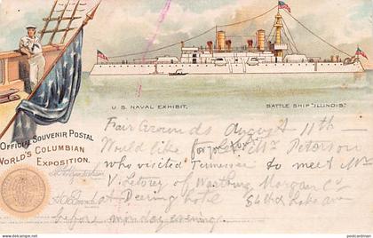 Usa - CHICAGO (IL) World's Columbian Exposition - U.S. Naval Exhibit - Battleship Illinois - THE POSTAL CARD APPEARS TO