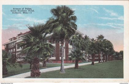 MISSISSIPPI - Avenue of Palms, Great Southern Hotel, Gulfport
