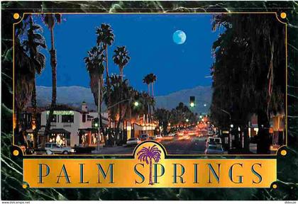 Carte Postale - Etats Unis - Palm Springs - Picturesque Palm Canyon Drive at Night - CPM - Voir Scans Recto-Verso - Posc