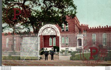 SALEM OREGON. GATEWAY, STATE PENITENTIARY