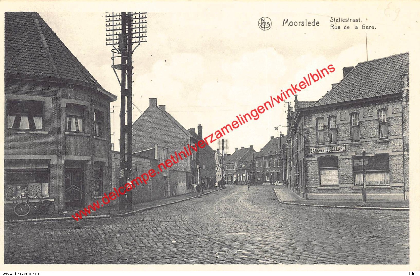 Statiestraat - Rue de la Gare - Bank van Rousselare - Moorslede