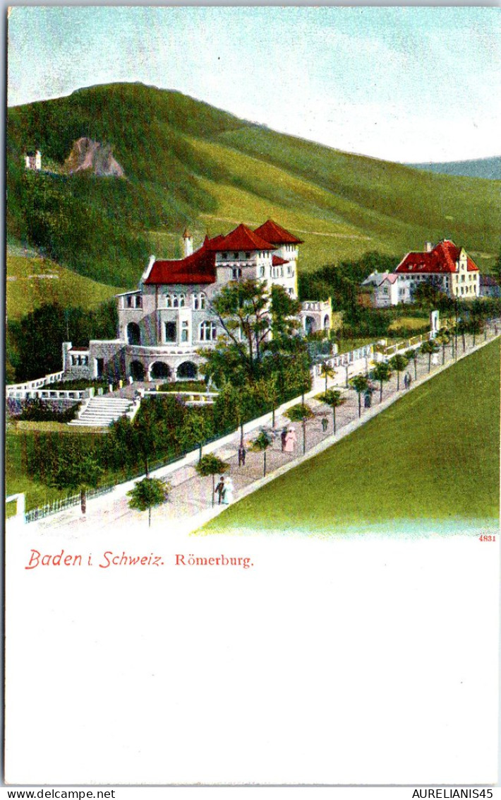 SUISSE - ARGOVIE - BADEN - romerburg