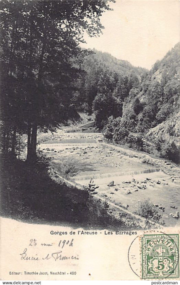 Suisse - Gorges de l'Areuse (NE) Les barrages - Ed. T. Jacot 490