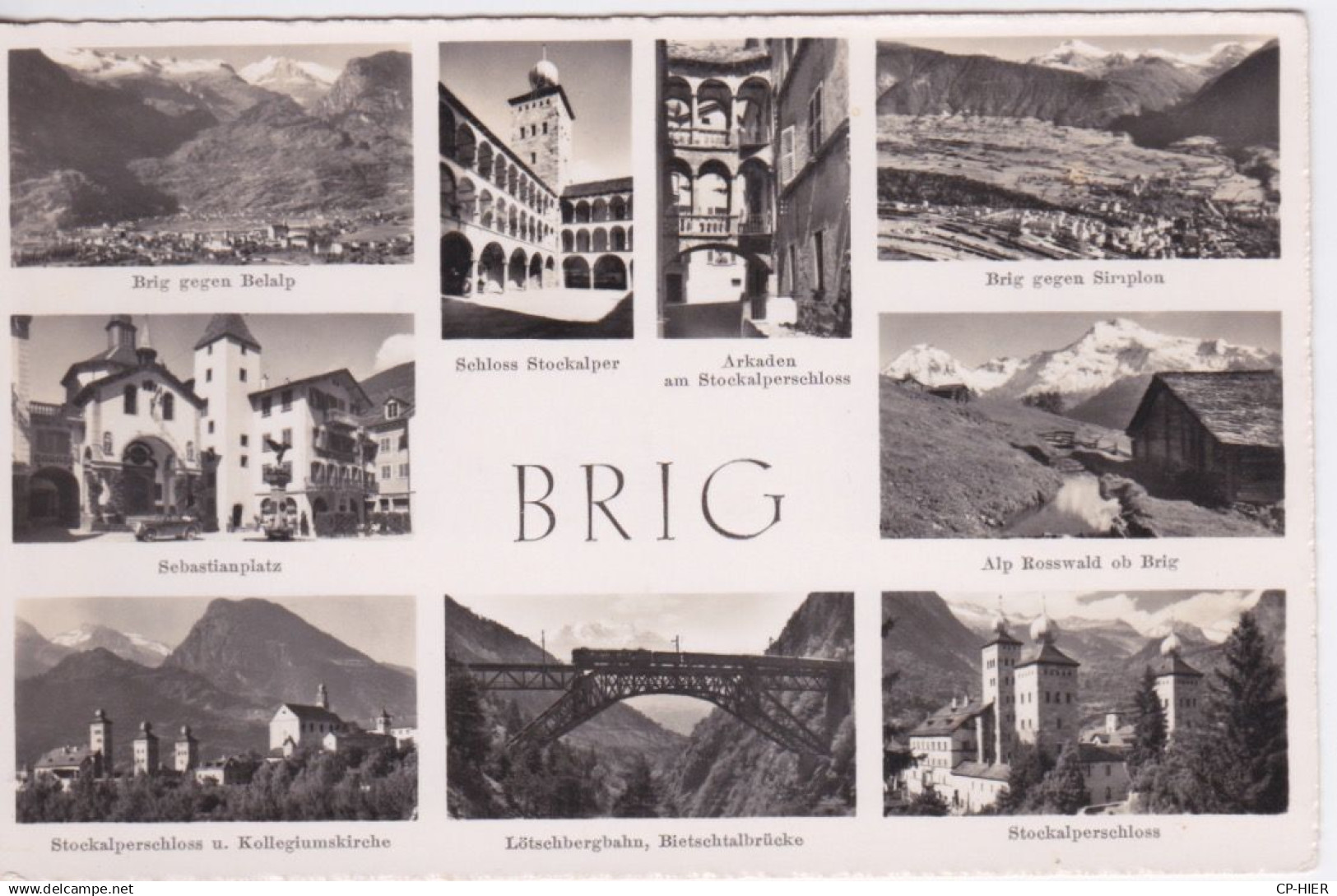 SUISSE - HELVETIA - SWITZERLAND - BRIG - - BRIGUE GLIS - MULTI VUES
