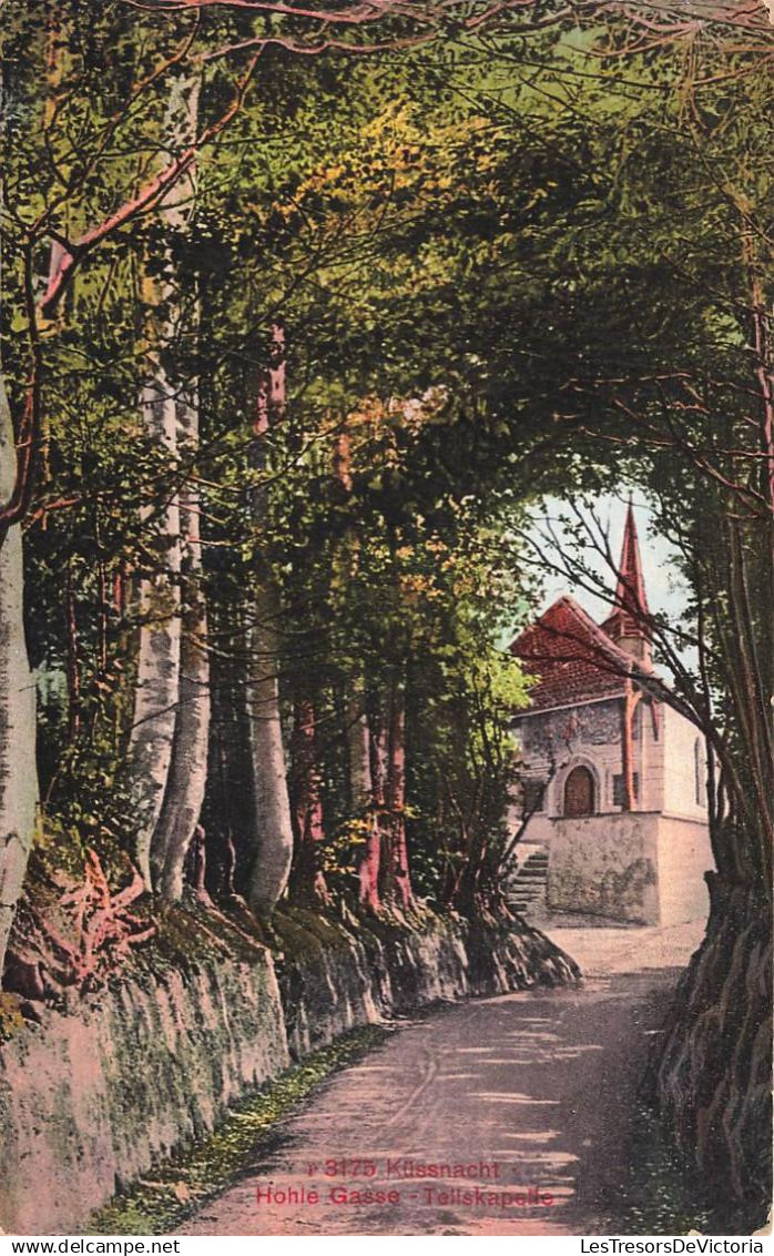 SUISSE - Küssnacht - Hohle Gasse - Tellskapelle - Carte Postale Ancienne