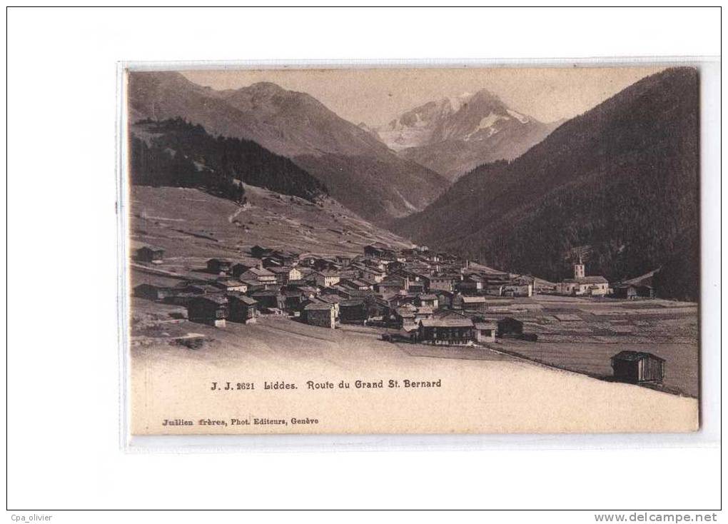 SUISSE Liddes, Vue Générale, Route du Grand St Bernard, Chalets, ed JJ 2621, 191?