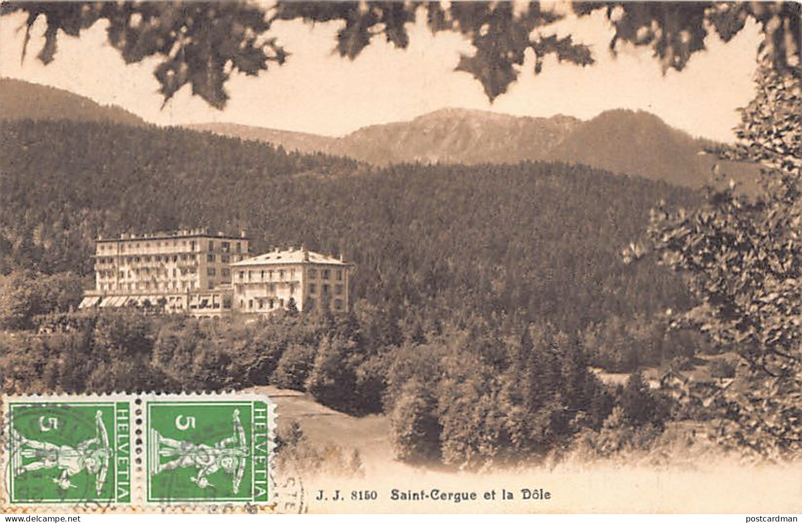 Suisse - SAINT-CERGUE (VD) La Dôle - Ed. Jullien Frères J.J. 8150