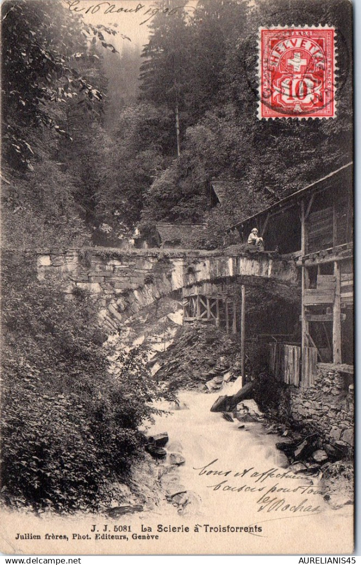 SUISSE VALAIS - la scierie a troistorrents