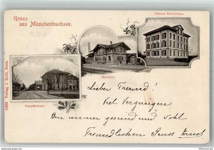 3053 Münchenbuchsee 1900 Foto AK Bahnhof Hauptstrasse Schulhaus - 13666517