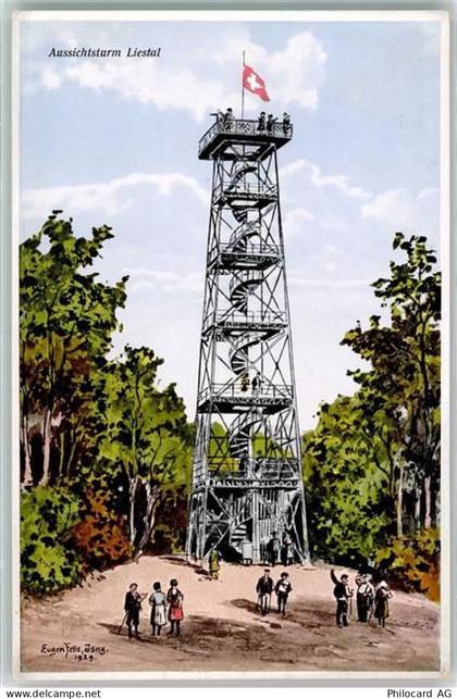 4410 Liestal Künstlerkarte Aussichtsturm Liestal sign. Eugen Felle Isny... - 13960695