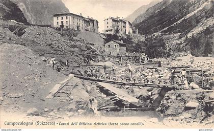 Svizzera - BRUSIO (GR) Campocologno - Lavori dell'officina elettrica - Ed. sconosciuto