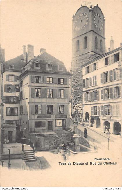 Suisse - NEUCHÂTEL - Tour de Diesse et rue du Château - Ed. C.P.N. 31