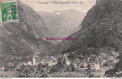 271125B - SUISSE SCHWEIZ SVIZZERA CAVERGNO e PIZZO Basodino 3276 s m - Delponte