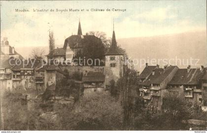 Moudon Institut de Sourds Muets Chateau de Carouge