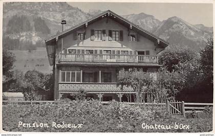 Suisse - CHÂTEAU D'OEX (VD) Pension Rodieux - CARTE PHOTO