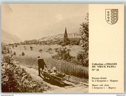1936 Bagnes - Collection Images du Vieux Pays Serie Nr. 21 Bauer Sargoss... - 39693815