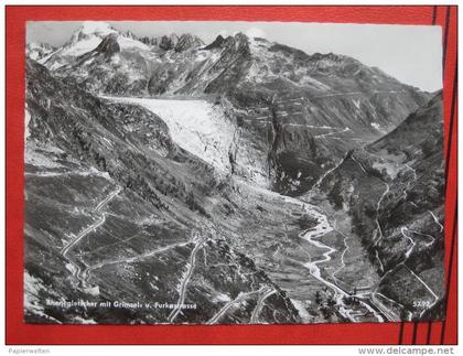 Obergoms (VS) - Gletsch, Grimsel, Furka, Rhonegletscher