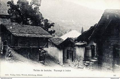 CPA PIONNIERE / SUISSE -VALAIS < VALLEE DE LOECHE - PAYSAGE A INDEN