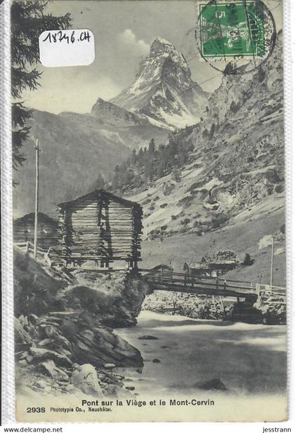 VS- VIEGE- PONT SUR LA VIEGE ET LE MONT-CERVIN