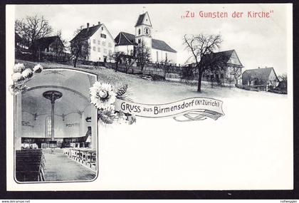 1909 gelaufene AK Gruss aus Birmensdorf. "Zu Gunsten der Kirche"