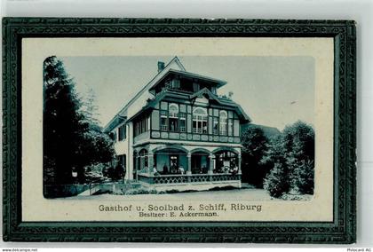 4313 Riburg Möhlin Prägedruck Gasthaus Sooolbad Zum Schiff E. Ackermann ... - 13481727