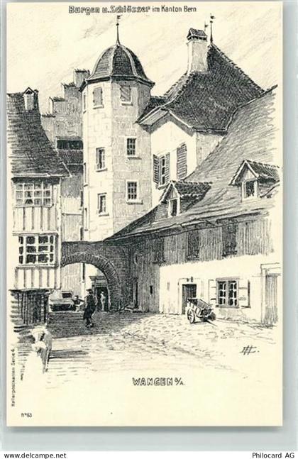 3380 Wangen an der Aare Künstlerkarte Burgen u. Schlösser im Kanton Bern... - 13186652