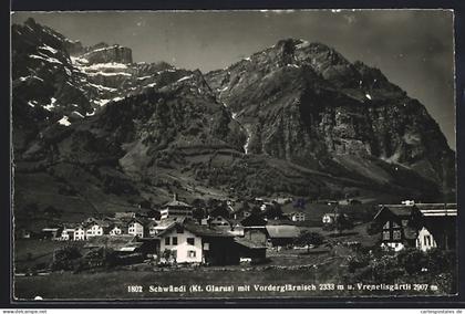 AK Schwändi /Glarus, Teilansicht mit Vorderglärnisch und Vrenelisgärtli