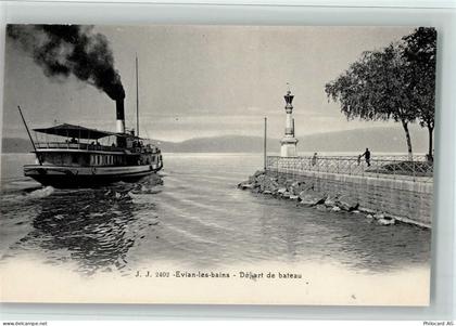 Evian les Bains Evian-les-Bains - Depart de bateau, 1900 Dampfer, gute E... - 10547354
