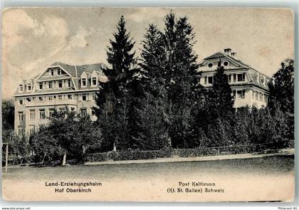 8722 Kaltbrunn - Land Erziehungsheim Hof Oberkirch - 10605614