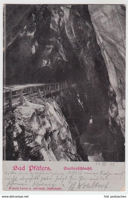 (59433) AK Bad Pfäfers, Quellenschlucht, 1902