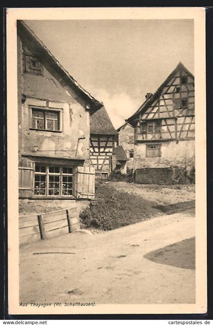 AK Thayngen, Dorfpartie mit alten Fachwerkhäusern