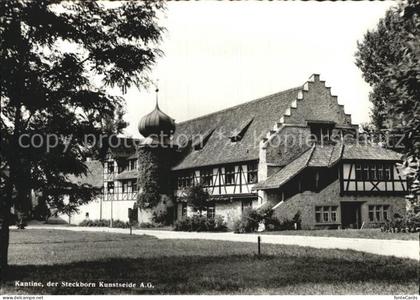 Steckborn Untersee Kantine der Steckborn Kunstseide AG