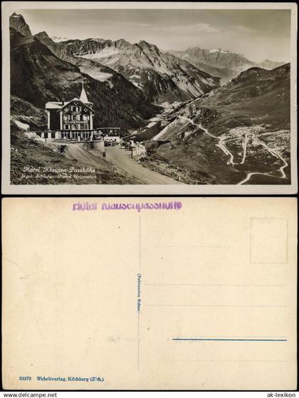 Ansichtskarte Unterschächen Klausenpass und Hotel 1928