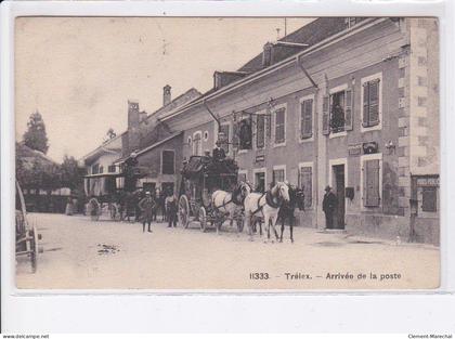 SUISSE: VAUD: TRELEX: arrivée de la poste - très bon état