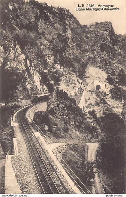 Suisse - VERNAYAZ (VS) Ligne Martigny-Chamonix - Ed. Louis Burgy 4616