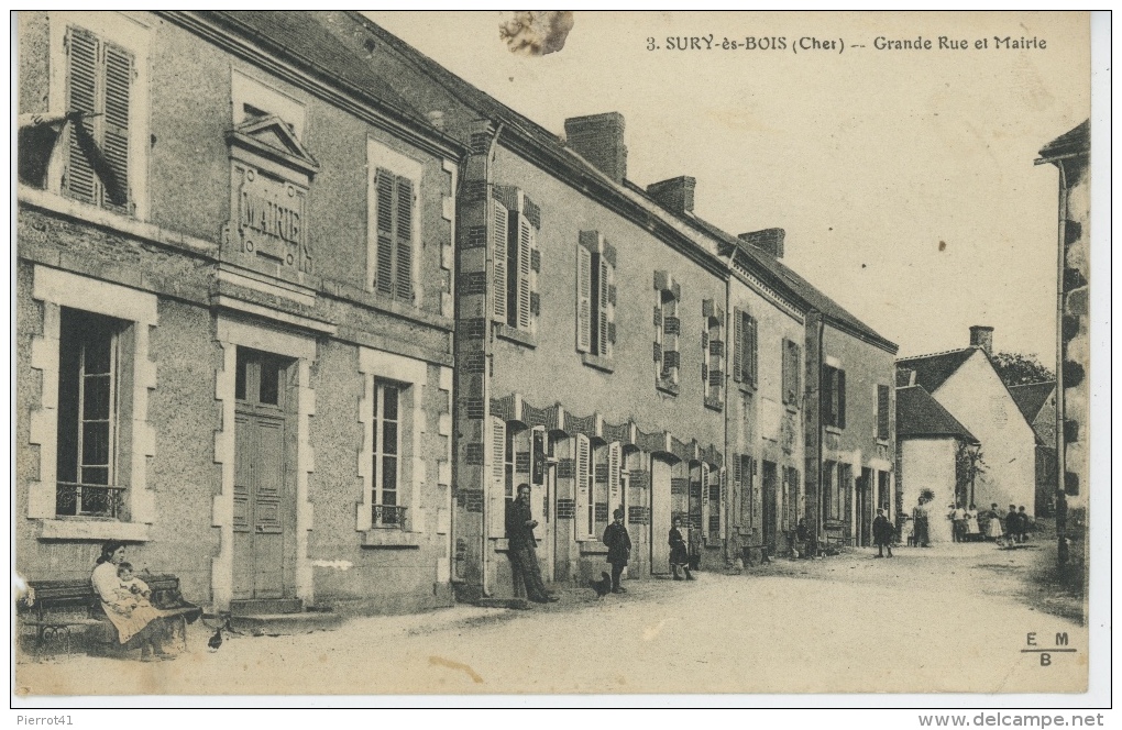 SURY ES BOIS - Grande Rue et Mairie