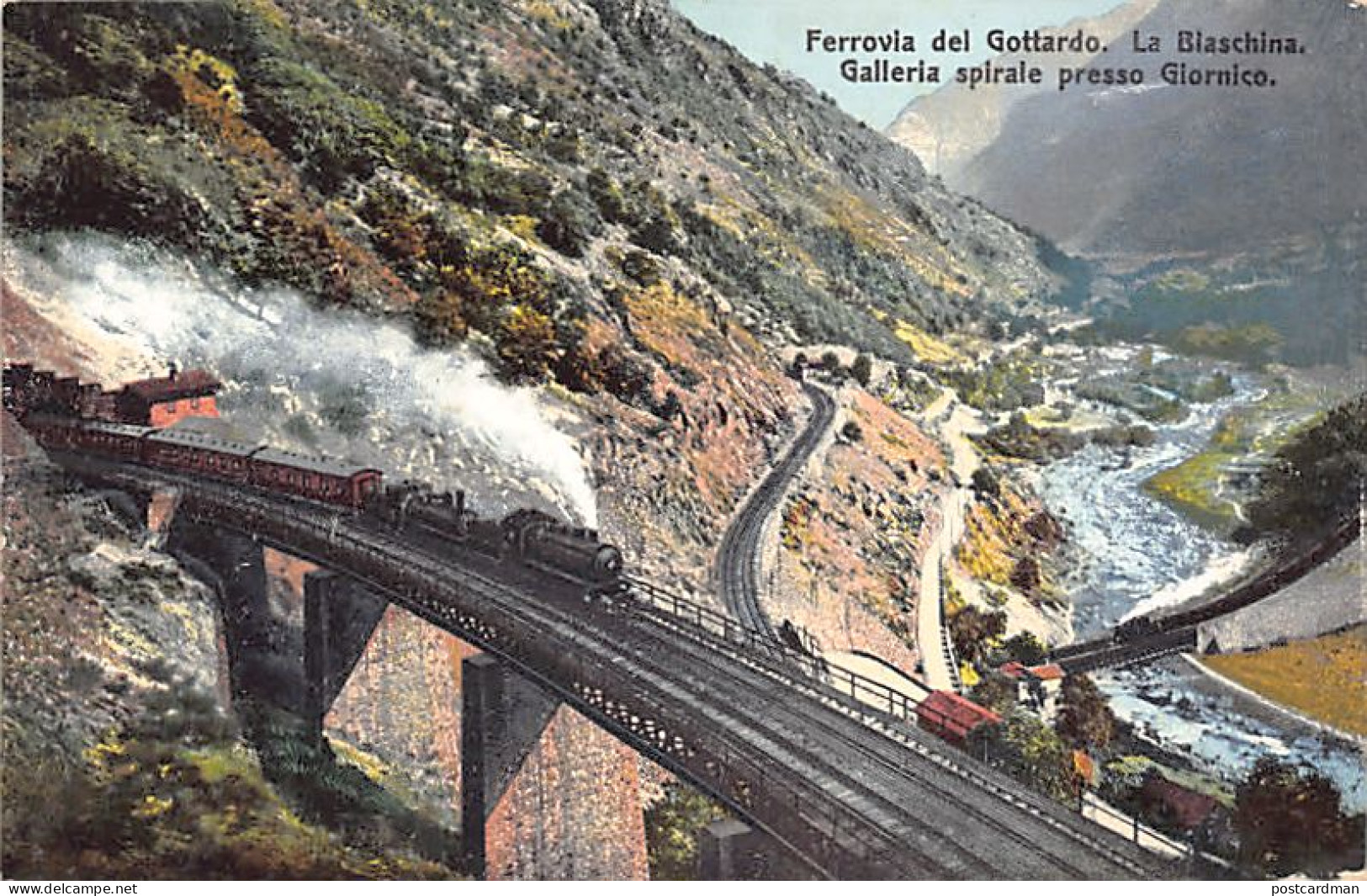 Svizzera - GIORNICO (TI) Ferrovia del Gottardo - La Biaschina - Galleria spirale presso Giordano - Ed. E. Goetz 4223