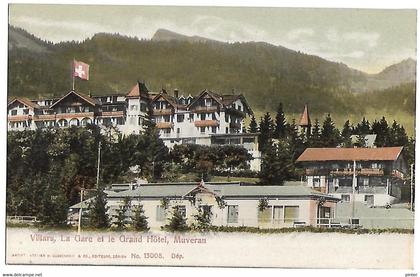 SUISSE - VILLARS - La Gare et le Grand Hôtel, Muveran