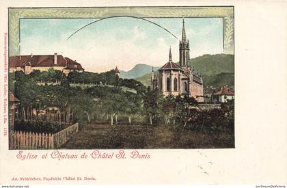 [-15%] SUISSE - Châtel Saint Denis - Eglise - Château - Verger - Potager - Colorisé - Otto Leder - Carte Postale Ancienn