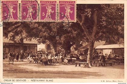 Suisse - CREUX DE GENTHOD (GE) Restaurant Blanc - Ed. F.-H. Jullien