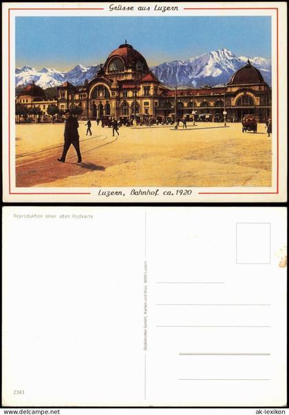 Ansichtskarte Luzern Lucerna Bahnhof 1920/1999