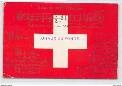 Suisse - LA CHAUX-DE-FONDS (NE) Hymne Suisse - Ed. E. B. & C.