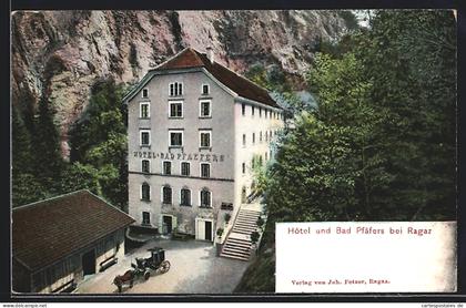 AK Bad Pfäfers, Hotel und Bad Pfäfers