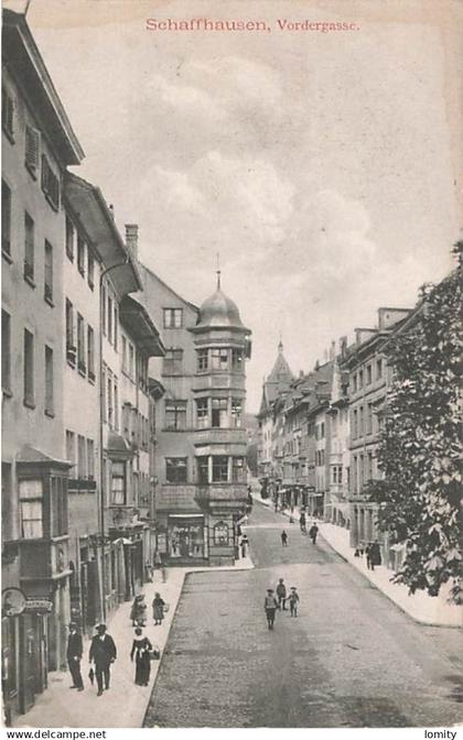 Suisse Schaffhouse Schaffhausen vordergasse CPA