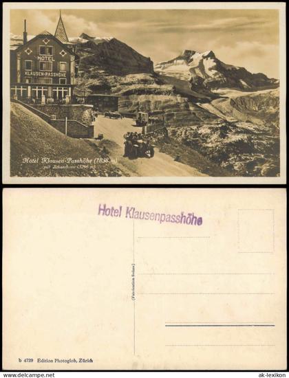 Ansichtskarte Unterschächen Hotel Klausen-Passhöhe 1928