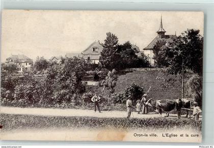 1610 Oron-la-Ville - LEglise et la cure Ochsenkarren - 13172644