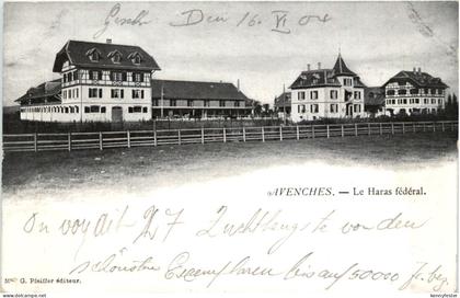 Avenches - Le Haras federal