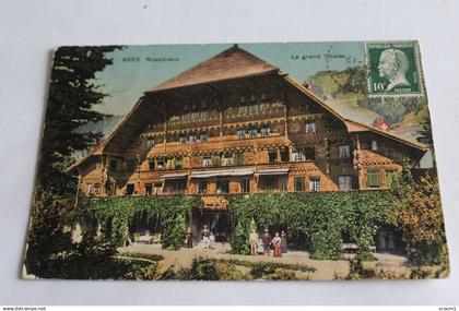 suisse rossiniere le grand chalet  1923