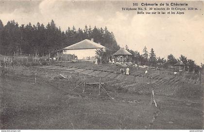 Suisse - SAINT-CERGUE (VD) Crèmerie de la Chèvrerie - Ed. J.E. Berlie